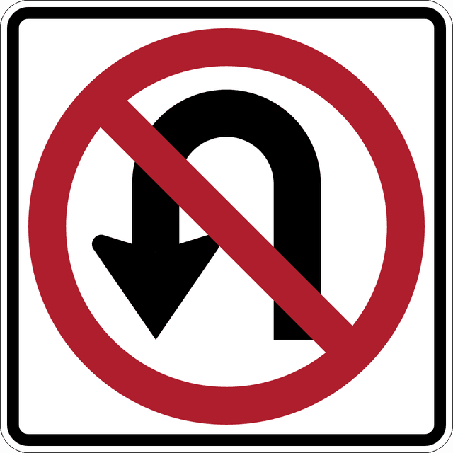 No U-Turn Sign in Alberta